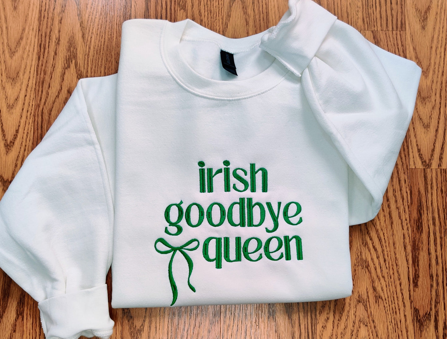irish goodbye queen